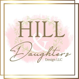 Hill &amp; Daughters Design 